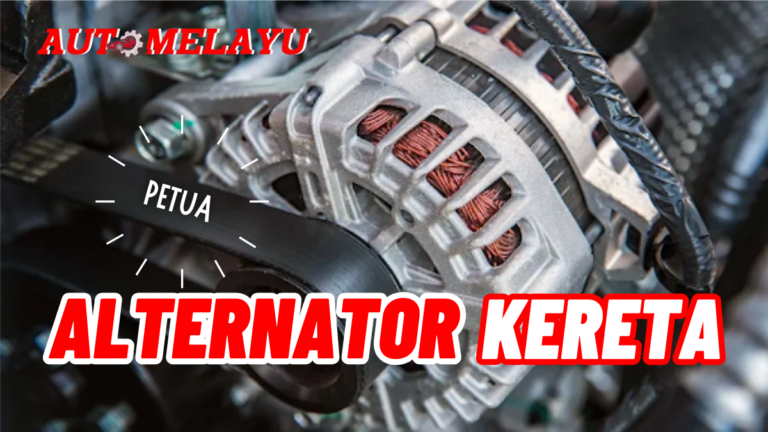 Alternator Kereta Myvi: Fungsi, Masalah Umum, dan Cara Penjagaan