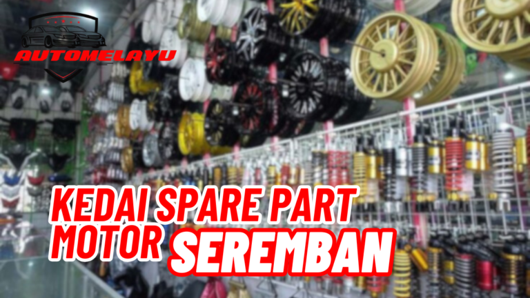 6 Kedai Spare Part Motor Seremban Terbaik