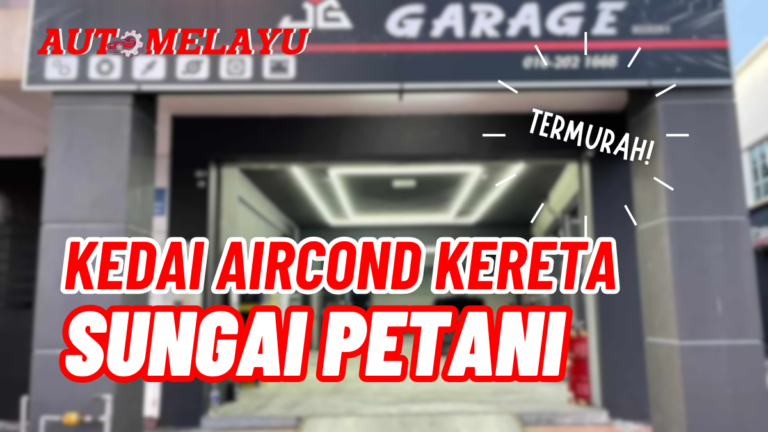 10 Kedai Aircond Kereta Sungai Petani Termurah