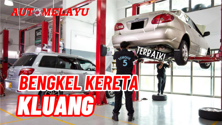 Terbaik! 8 Bengkel Kereta Kluang Berkualiti