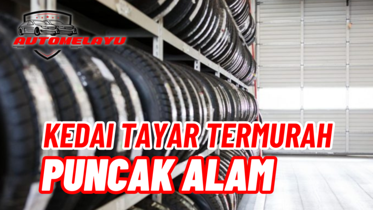 Wow! 7 Kedai Tayar Puncak Alam Termurah