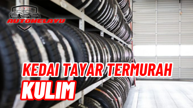 7 Kedai Tayar Kulim Termurah
