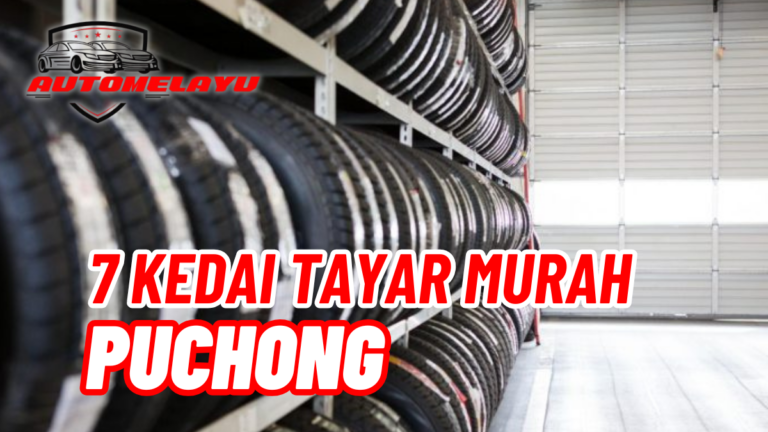 Murah! 7 Kedai Tayar Puchong Berkualiti