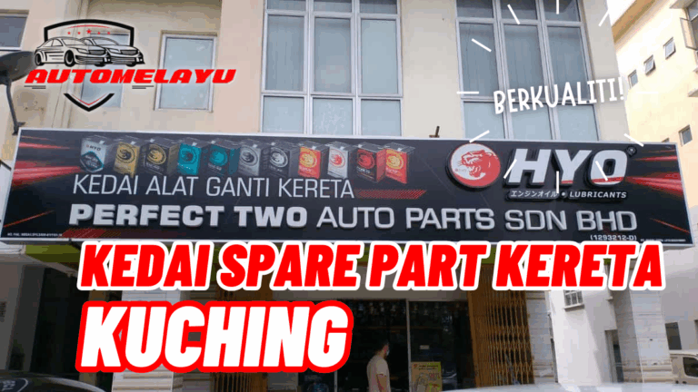 Best 7 Kedai Spare Part Kereta Kuching Berkualiti