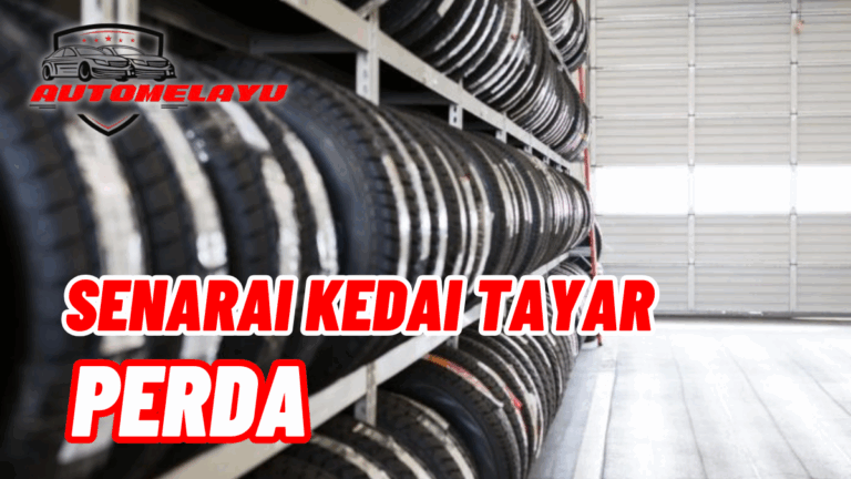 Termurah! Senarai Kedai Tayar Perda Berkualiti