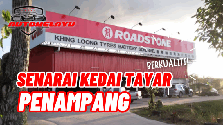Best 7 Kedai Tayar Penampang Termurah Berkualiti