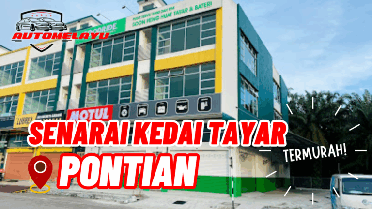 7 Kedai Tayar Pontian Termurah & Berkualiti