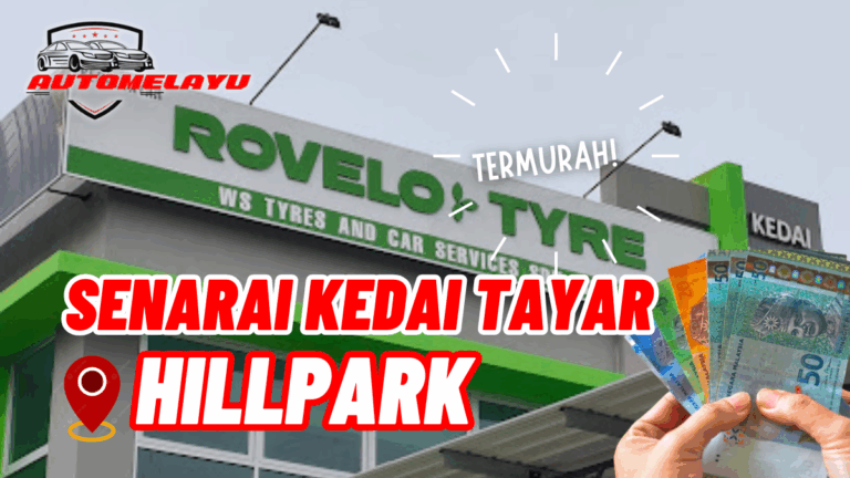 Best Kedai Tayar Hillpark Berkualiti