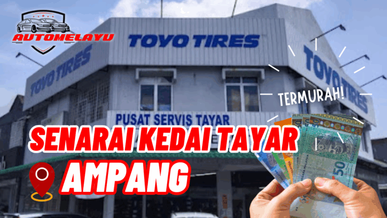 7 Kedai Tayar Murah Ampang Berkualiti