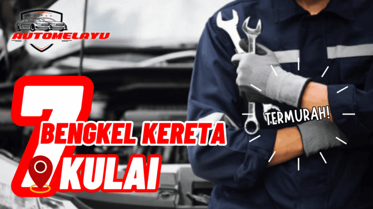 Best 7 Bengkel Kereta Kulai Termurah