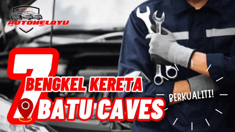 Best 7 Bengkel Kereta Batu Caves