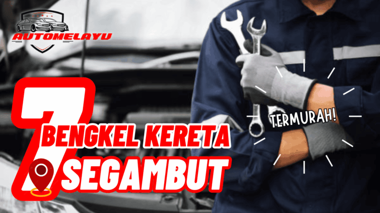 Best 7 Bengkel Kereta Segambut Berkualiti